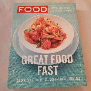 Great Food Fast from Martha Stewart Living